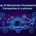 Top 10 Blockchain Development Companies in Hyderabad