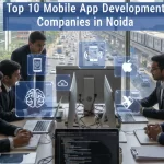 Top 10 Mobile App Development Companies in Chennai
