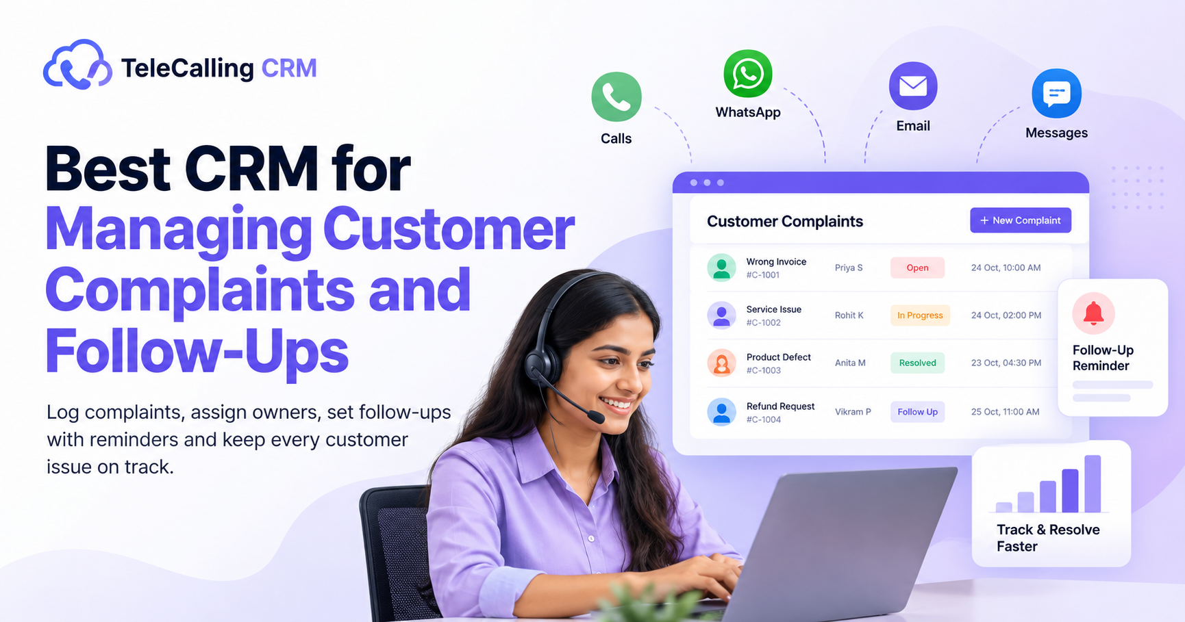 Best CRM for managing customer complaints and follow-ups with complaint tracking, call management, and automated reminders.